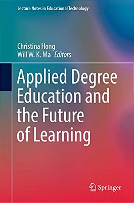 Applied Degree Education And The Future Of Learning-..