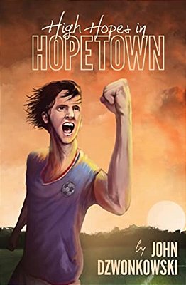 High Hopes In Hopetown!-..
