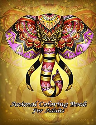 Animal Coloring Book For Adults: An Adult Coloring Book With Fun, Easy, And Relaxing Coloring Pages (Perfect Gift For Beginners)-..