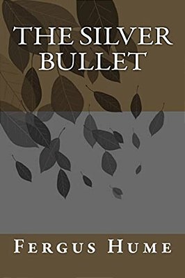The Silver Bullet-..