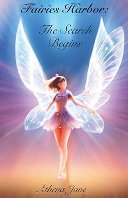 Fairies Harbor: The Search Begins: Fairies Harbor: The Search Begins-..
