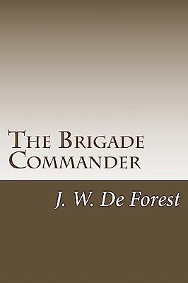 The Brigade Commander-..