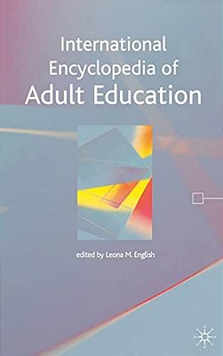 International Encyclopedia Of Adult Education-..