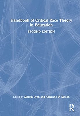 Handbook Of Critical Race Theory In Education-..
