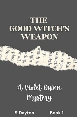 The Good Witch's Weapon: The Good Witch's Weapon-..