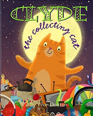 Clyde The Collecting Cat-..