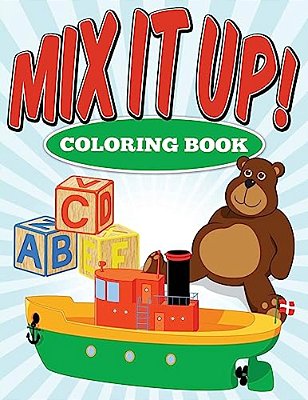MIX It Up! Coloring Book-..