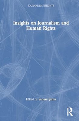Insights On Journalism And Human Rights-..