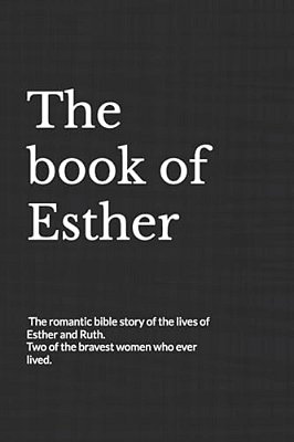 Esther & Ruth Project: For People Who Enjoy Reading The Bible-..