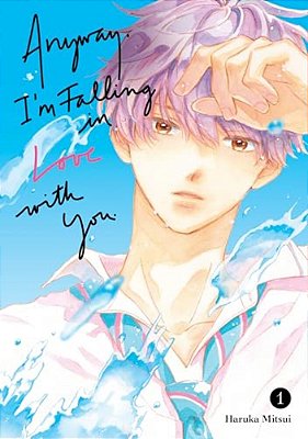 Anyway, I'm Falling In Love With You. 1-..