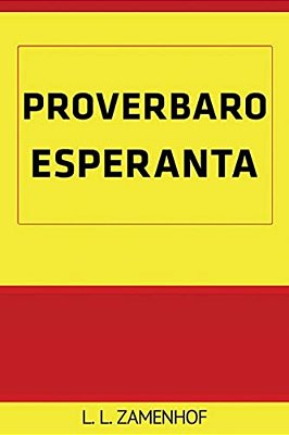 Proverbaro Esperanta-..