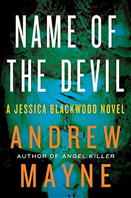Name Of The Devil: A Jessica Blackwood Novel-..