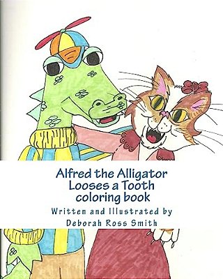 Alfred The Alligator Looses A Tooth Coloring Book-..