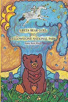 Greta Bear Goes To Yellowstone National Park-..