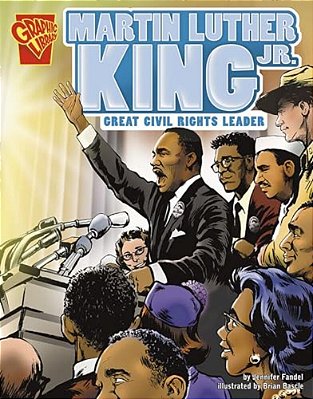 Martin Luther King, Jr.: Great Civil Rights Leader-..