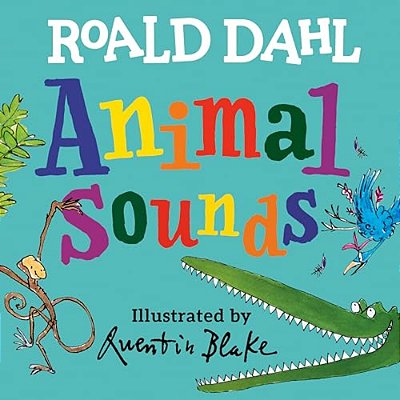 Roald Dahl Animal Sounds-..