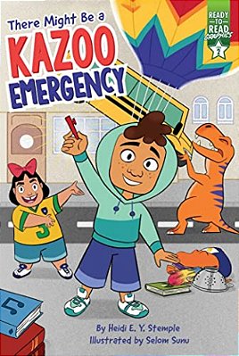 There Might Be A Kazoo Emergency: Ready-To-read Graphics Level 2-..