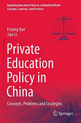 Private Education Policy In China: Concepts, Problems And Strategies-..