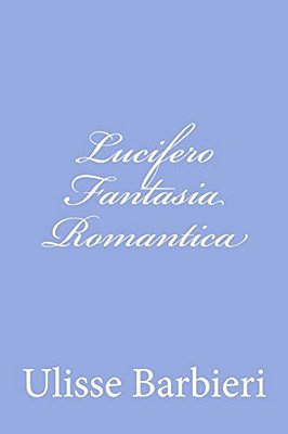 Lucifero Fantasia Romantica-..