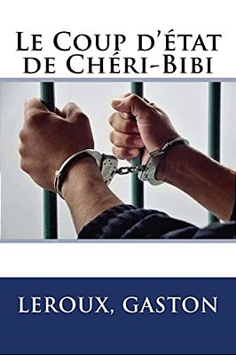 Le Coup D'État De Chéri-Bibi-..
