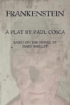 Frankenstein: A New Adaptation-..