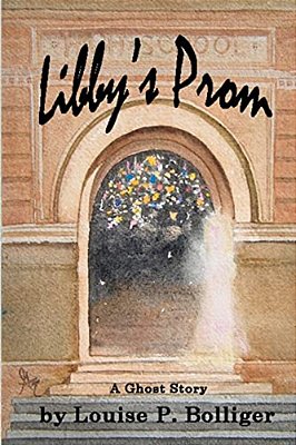 Libby's Prom: A Ghost Story-..