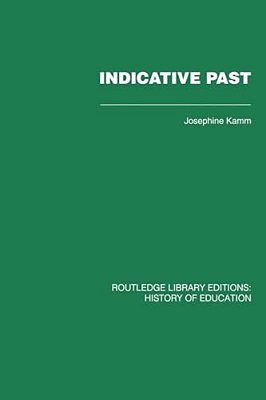 Indicative Past: A Hundred Years Of The Girls' Public Day School Trust-..