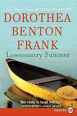 Lowcountry Summer: A Plantation Novel-..