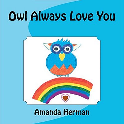 Owl Always Love You-..