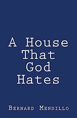 A House That God Hates-..