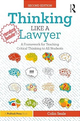 Thinking Like A Lawyer: A Framework For Teaching Critical Thinking To All Students-..