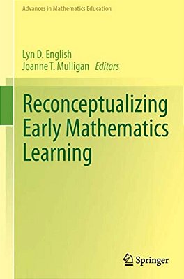 Reconceptualizing Early Mathematics Learning-..