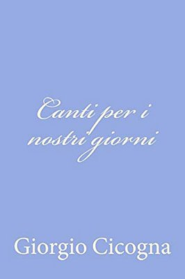 Canti Per I Nostri Giorni-..