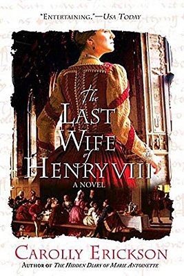 The Last Wife Of Henry VIII-..