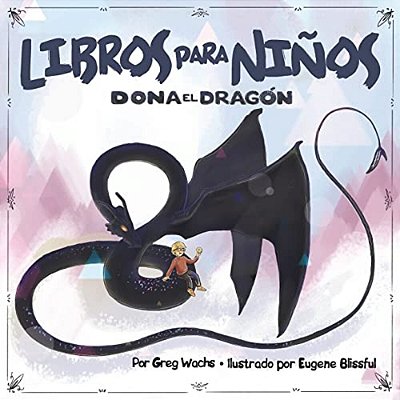 Dona El Dragon: Spanish Version-..
