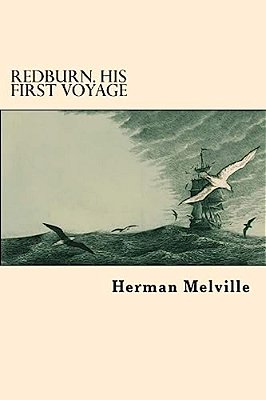 Redburn. His First Voyage-..