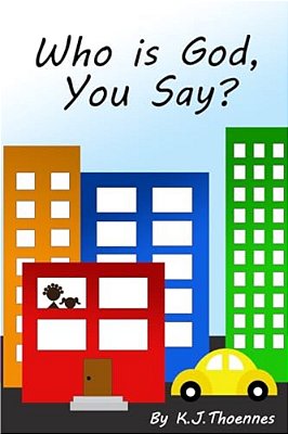 Who Is God, You Say?-..