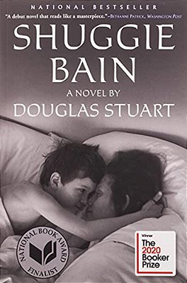 Shuggie Bain: A Novel (Booker Prize Winner)-..