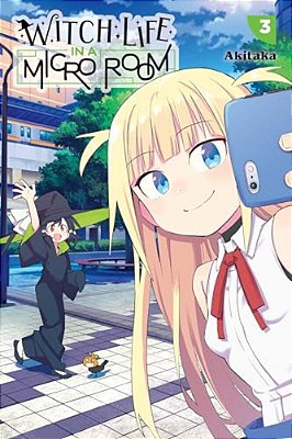 Witch Life In A Micro Room, Vol. 3: Volume 3-..