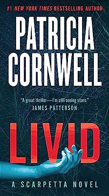 Livid: A Scarpetta Novel-..