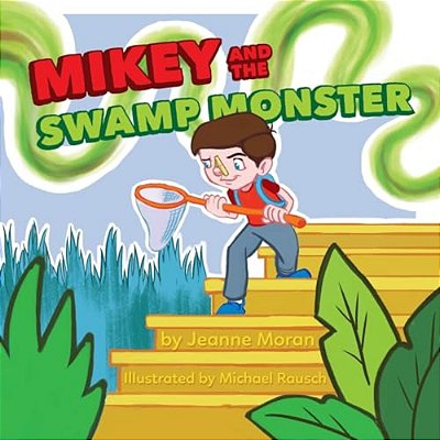 Mikey And The Swamp Monster-..