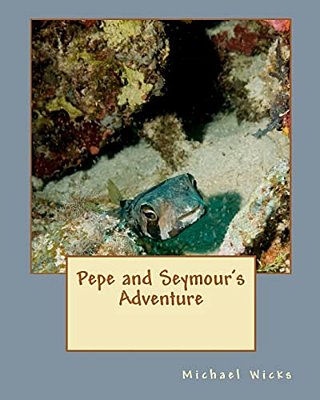 Pepe And Seymour's Adventure-..