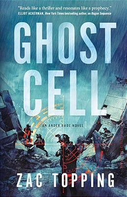 Ghost Cell: An Ander Rade Novel-..