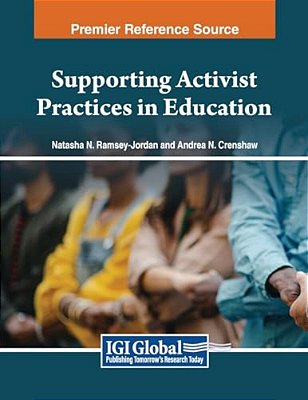Supporting Activist Practices In Education-..