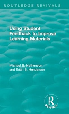 Using Student Feedback To Improve Learning Materials-..