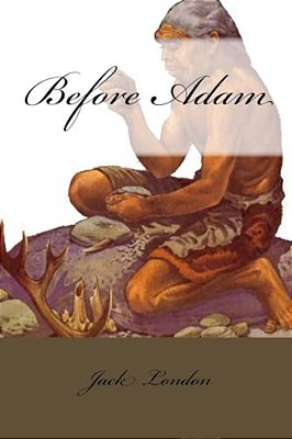 Before Adam-..