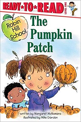 The Pumpkin Patch: Ready-To-read Level 1-..