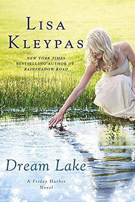 Dream Lake: A Friday Harbor Novel-..