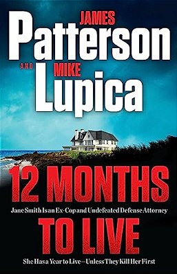 12 Months To Live: A Jane Smith Thriller-..