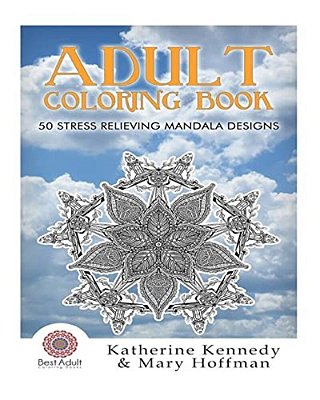 Adult Coloring Book: 50 Stress Relieving Mandala Designs-..